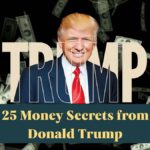 25 Money Secrets from Donald Trump